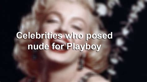 best nude celeb sites|25 Celebrity Women Who Posed for Playboy: Photos